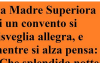 La madre superiora di un convento…