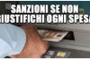 Italiani obbligati a giustificare i soldi che prelevano dal bancomat