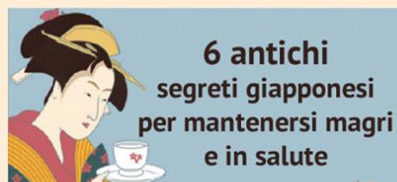 6 Segreti Giapponesi Per Non Ingrassare E Mantenersi In Salute